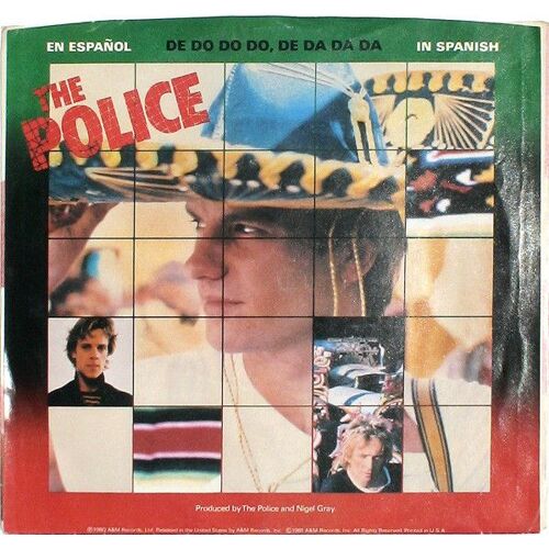 The Police "De Do Do Do De Da Da Da" (45t)
