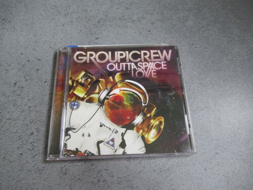 Groupicrew : Outta Space Love.