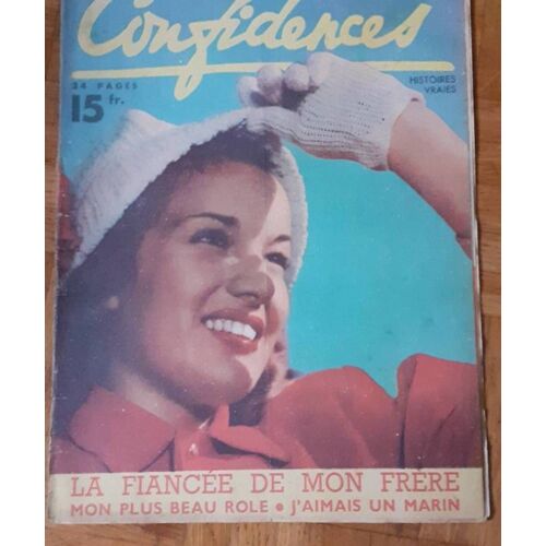 Confidences N°18 Du 5 Mars 1948 La Fiancée De Mon Frére