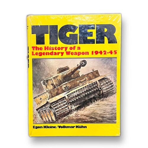Tiger The History Of A Legendary Weapon 1942 - 45