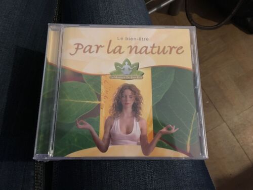 Le Bien Etre Par La Nature