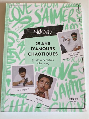 29 Ans D’Amours Chaotiques - Noholito