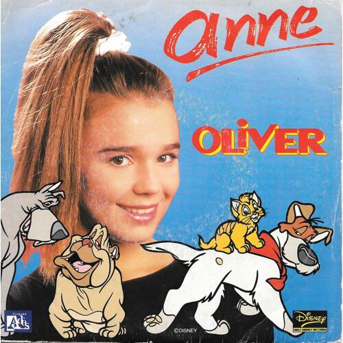 Anne : Oliver (Vocal & Instrumental) [Vinyle 45 Tours 7"] 1989