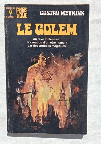 Gustav Meyrink, Le Golem, Bibliothèque Marabout, 1971, Traduit De L'Allemand Par Denise Meunier