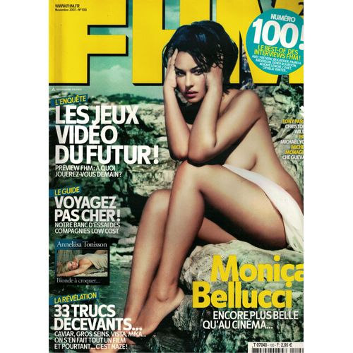 Magazine Fhm N°100, Monica Bellucci, Annelisa Tonisson, Christophe Willem