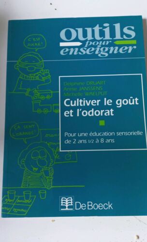 Outils Pour Enseigner Cultiver Le Goût Et L'Odorat