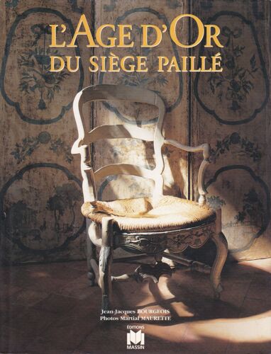 L'âge D'or Du Siège Paillé