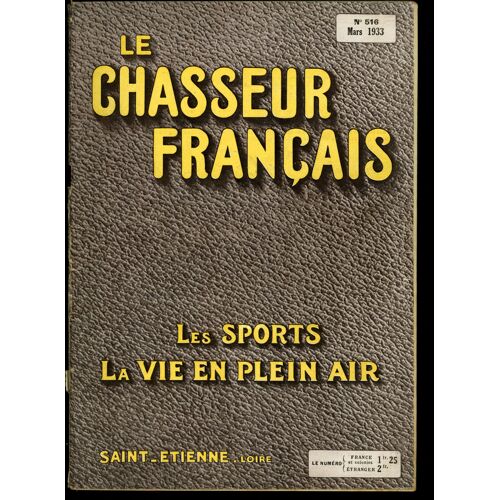 Le Chasseur Français N°516 De 1933