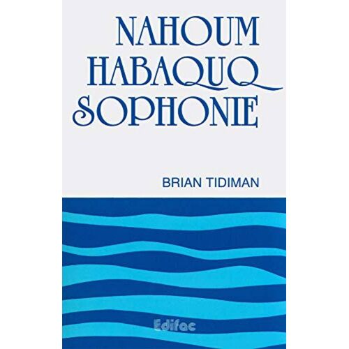 Nahoum, Habaquq, Sophonie