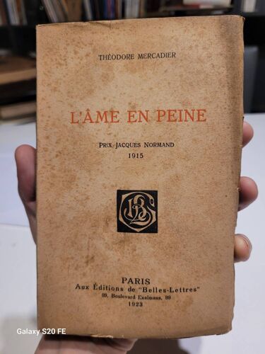 L'âme En Peine - Poésies - Theodore Mercadier (Mort Pour La Patrie) - Prix Jacques Normand 1915