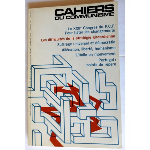 Cahiers Du Communisme N° 11 Du 01/11/1975