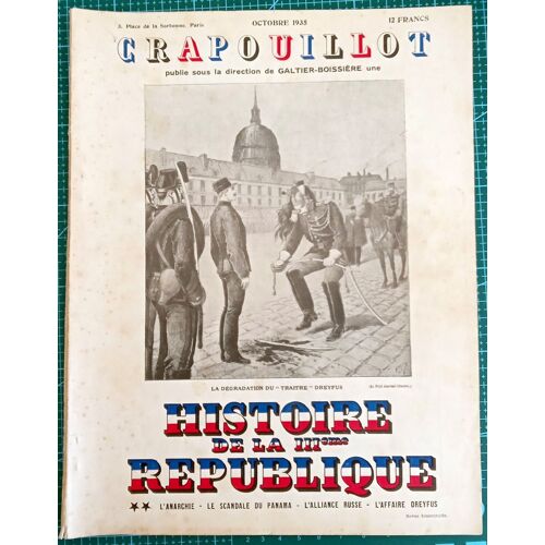 Revue Le Crapouillot Numéro Spécial Octobre 1935 : Histoire De La Iiième République Vol. 2 (Anarchie, Scandale Panama, Alliance Russe, Affaire Dreyfus)