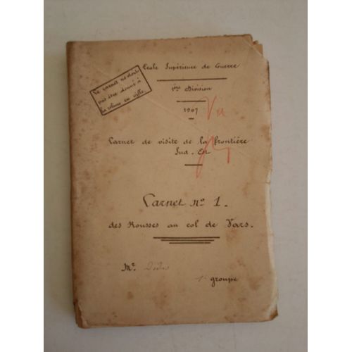Militaire École Supérieure De Guerre 1907 Carnet De Visite De La Frontière Sud Est Carnet 1 Des Riysses Ay Cik De Vars