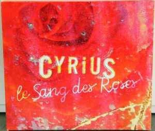 Cyrius - Le Sang Des Roses