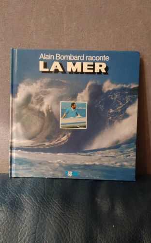 Alain Lombard Raconte La Mer