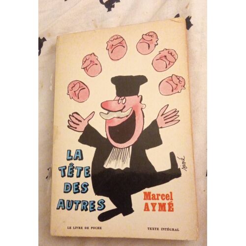Marcel Aymé, La Tête Des Autres
