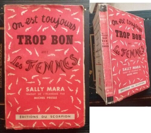 Raymond Queneau Sally Mara On Est Toujours Trop Bon Avec Les Femmes Eo 1947 Irlande