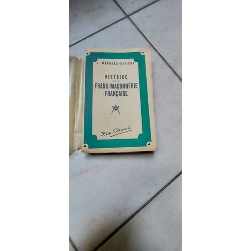 Marques Riviere Histoire Franc Maçonnerie 1941
