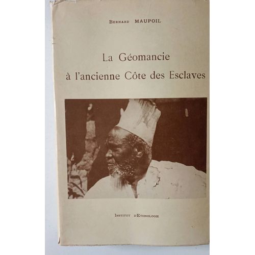 La Géomancie À L'ancienne Côte Des Esclaves
