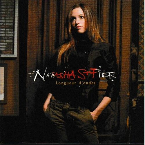 Natasha St Pier Longueur D Ondes. 1cd 13 Tracks (P) 2006 ®Columbia Records © ®Sony Bmg Music Entertainment Inc ®Scpp Made In E.U. «1ère Édition Jewel Case» «Cd Rare» Édition Plage Opendisc Enhanced Cd