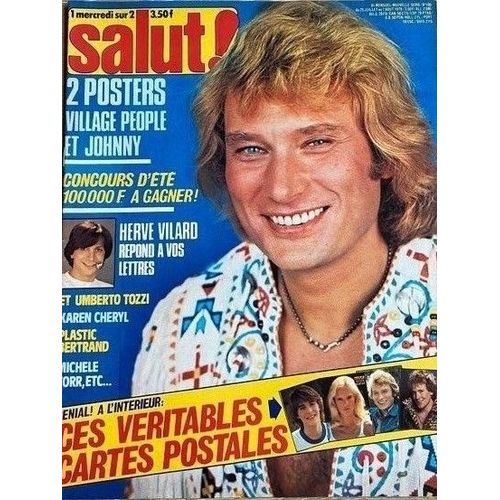 Salut 100 1979 Johnny Hallyday/Charden/Tozzi/Renaud Sechan/Dalida/Torr/Patrick Hernandez/Essex/Valerio/Plastic Bertrand/Lenorman/Vilard/Sylvester/Karen Cheryl