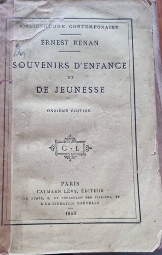 Souvenirs D'Enfance Et De Jeunesse Par Ernest Renan - Bibliothèque Contemporaine - Onzième Édition Calmann-Lévy De 1884