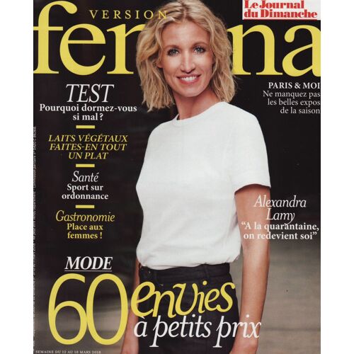 Version Femina (Edition Jdd) / 11-03-2018 N°832 : Alexandra Lamy (2p) - Calypso Valois (3/4p)