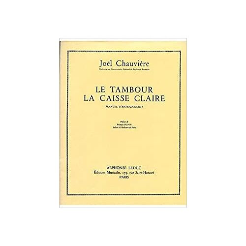 Joel Chauviere: Le Tambour, La Caisse Claire / Conducteur