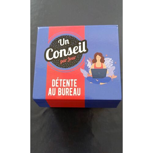 Un Conseil Par Jour Détente Au Bureau