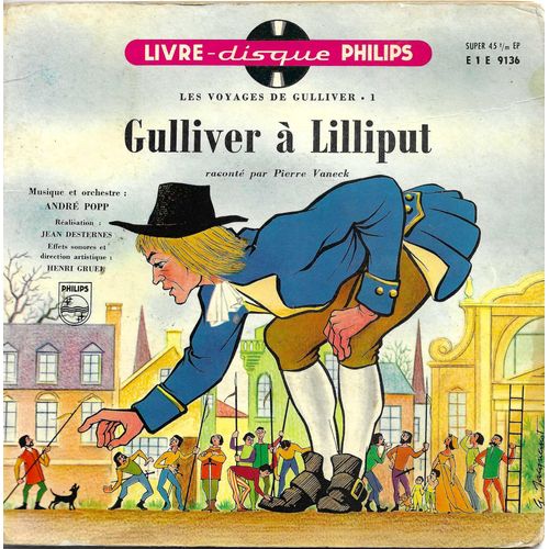 Pierre Vaneck : Les Voyages De Gulliver - 1 - Gulliver À Lilliput (André Pop) (Livre Disque N° 31)
