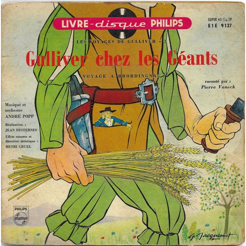 Pierre Vaneck : Gulliver Chez Les Géants D'Après Swift "Voyage A Brobdingnag" (André Pop) (Livre Disque N° 34)