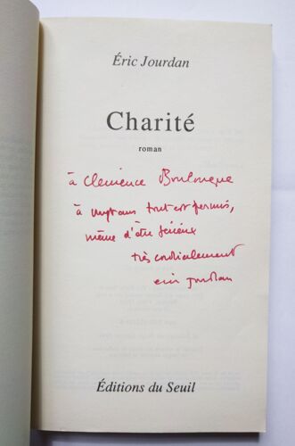Eric Jourdan Charité Avec Un Envoi Autographe Signé 1991 Seuil Points Roman