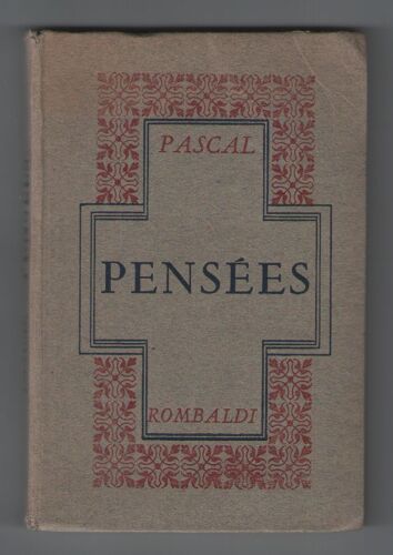 Pensées, Pascal, Introduction Et Notes De Victor Giraud, Édition Nouvelle Revue, Librairie Rombaldi 1943