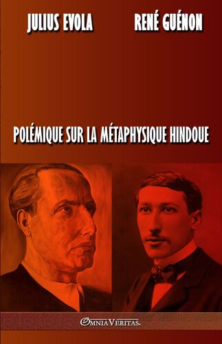 Polémique Sur La Métaphysique Hindoue