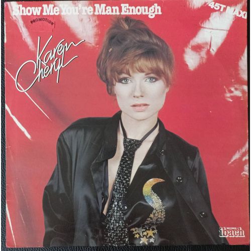 Karen Cheryl - Show Me You're Man Enough (4'00) + Stone Man (3'47) - Maxi Single 45rpm/12" Original French Paper Label  - Boutique Axonalix