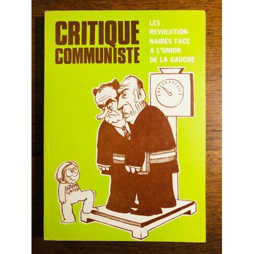 Critique Communiste Numéro Spécial Double Mars/Avril N°14-15