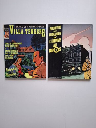 Lot De 2 Bd De Ferrandez Et Rodolphe: L'Homme Au Bigos - Villa Tenebre -