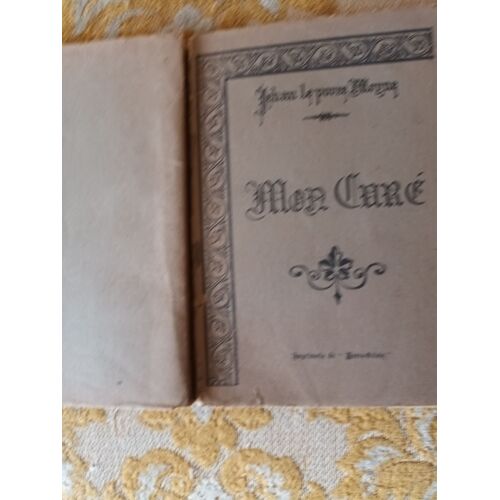 Jehan Le Povre Moyne : Mon Curé , Numéroté , 1926 , Avec Dédicace