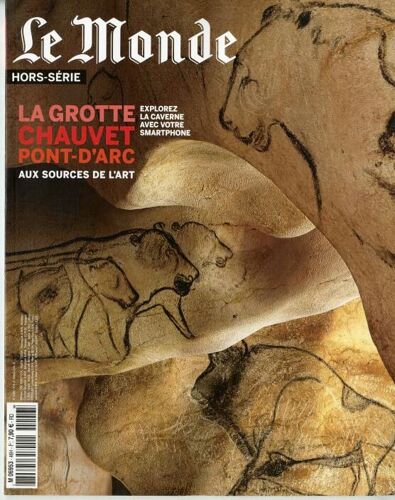 Le Monde Hors Serie- La Grotte Chauvet Pont-D'arc
