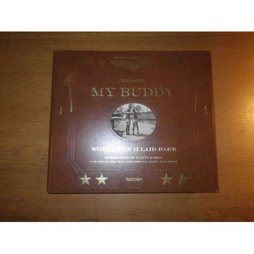 My Buddy. World War Ii Laid Bare