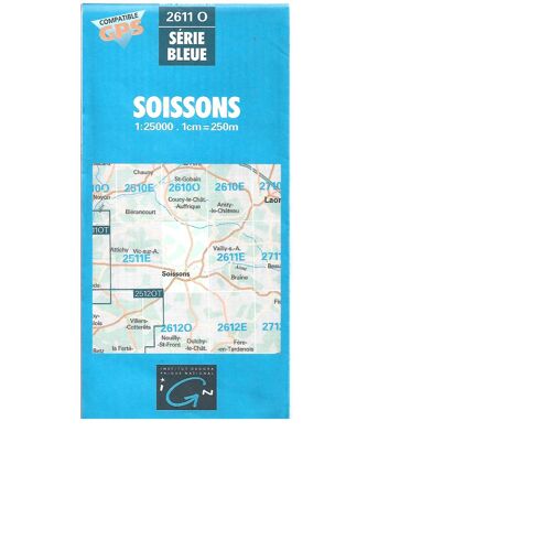 Carte Ign N°2611 O. 1 : 25 000 Soissons