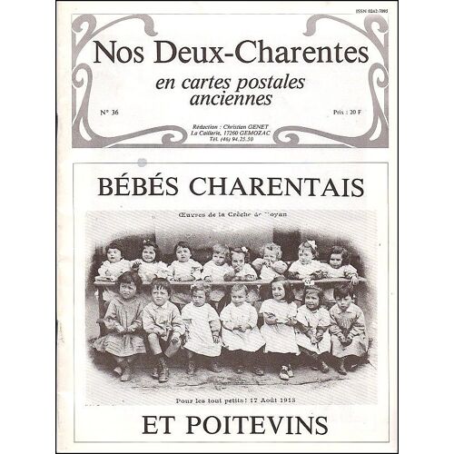 Nos Deux-Charentes En Cartes Postales Anciennes N°36 - Bébés Charentais Et Poitevins, Christian Genet.