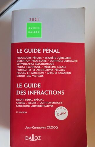 Le Guide Pénal Le Guide Des Infractions Crocq 2021