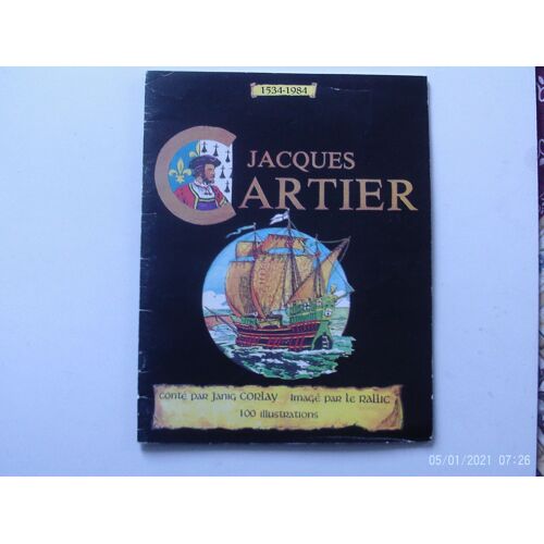 Jacques Cartier - 100 Illustrations