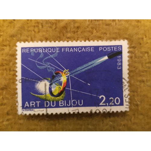 Timbre Oblitéré République Française 2,20 Art Du Bijou Bleu.