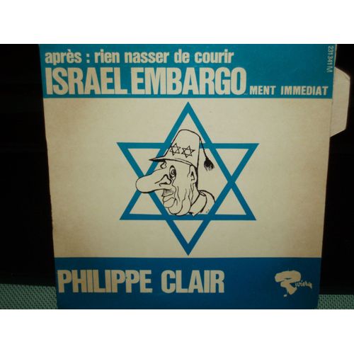 Israel Embargo-Ment Immediat / La France Arabisee ( Avec Languette ).