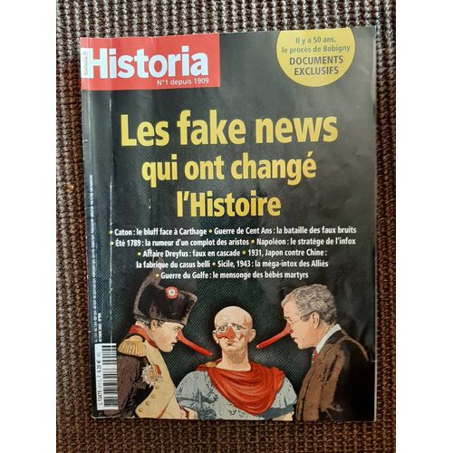 Magazine Historia :Les Fake News Qui Ont Change L Histoire