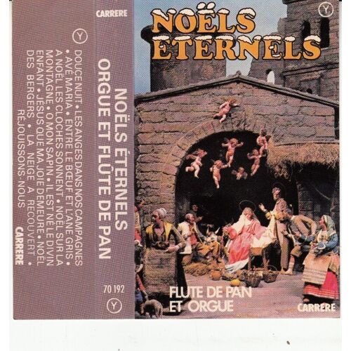 Noëls Eternels Orgue Et Flûte De Pan