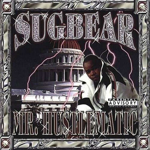Mr . Hustlematic - Sugbear