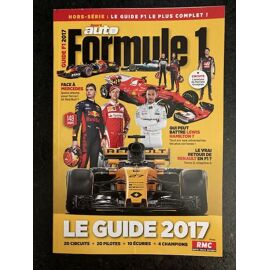 Sport Auto : Hors Série Formule 1 - Le Guide 2017